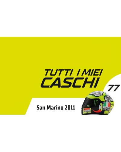 Valentino Rossi - Tutti i miei caschi