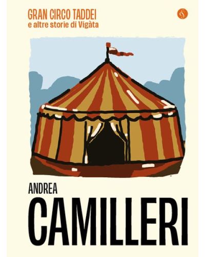 Gran circo Taddei e altre storie di Vigata