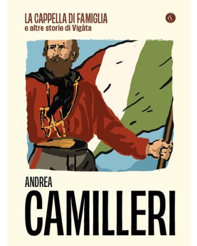 La cappella di famiglia e altre storie di Vigata
