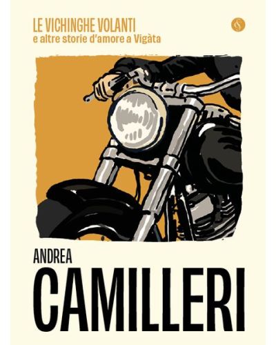 Le vichinghe volanti e altre storie d'amore a Vigata