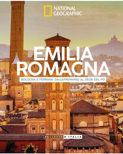 Emilia Romagna - Bologna e Ferrara: dall'Appennino al Delta del Po