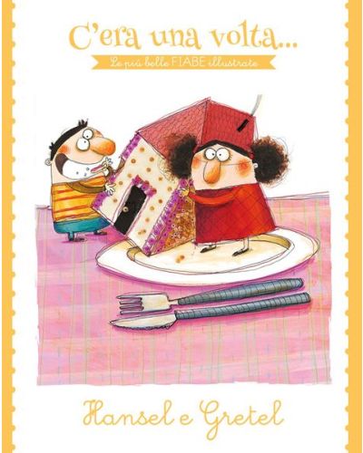 C'era una volta...Le più belle FIABE illustrate