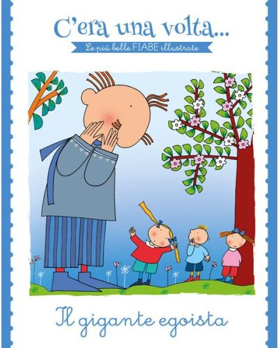 C'era una volta...Le più belle FIABE illustrate