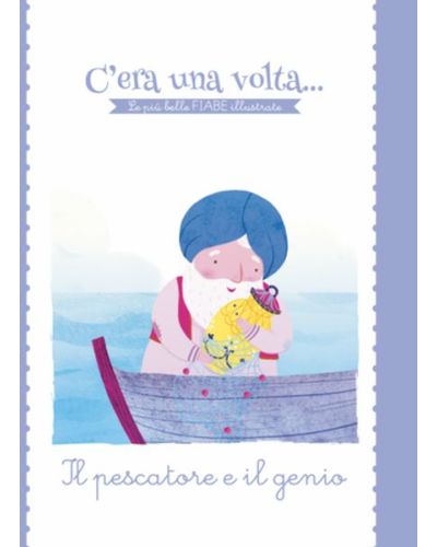 C'era una volta...Le più belle FIABE illustrate