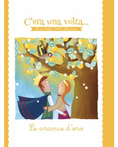 C'era una volta...Le più belle FIABE illustrate