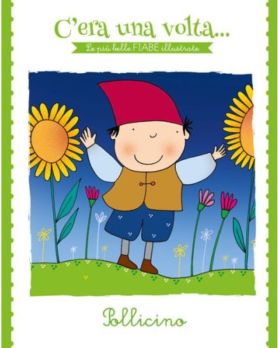 C'era una volta...Le più belle FIABE illustrate