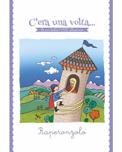 C'era una volta...Le più belle FIABE illustrate