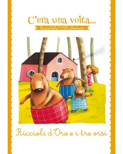 Riccioli d'Oro e i tre orsi