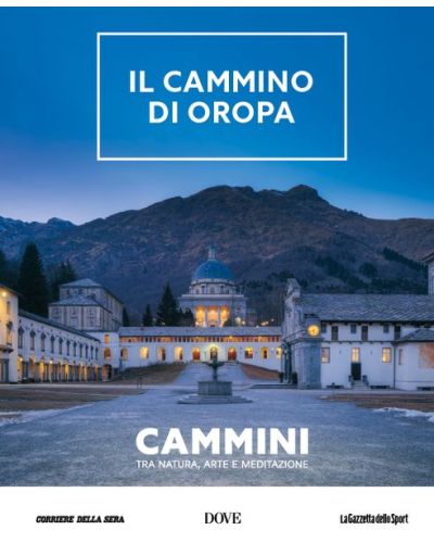 Il cammino di Oropa