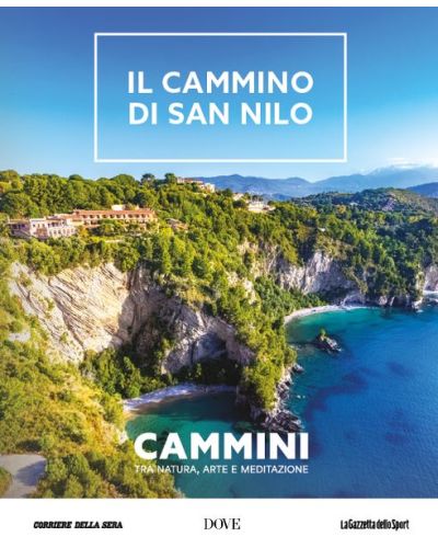 Il cammino di San Nilo