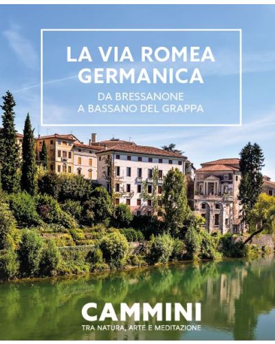 La via romea germanica