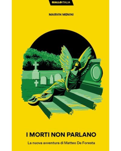 I MORTI NON PARLANO (Marvin Menini)