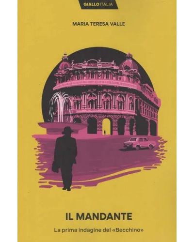 IL MANDANTE (Maria Teresa Valle)