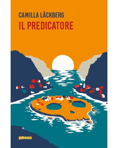 Camilla Läckberg - Il predicatore