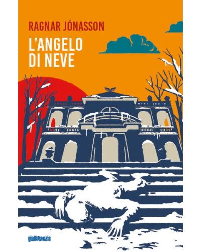 Ragnar Jónasson - L’angelo di neve