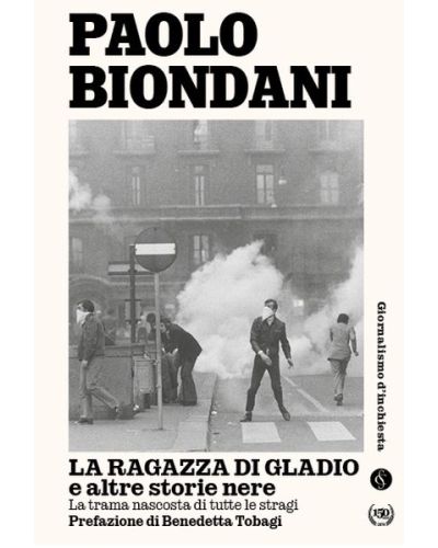 La ragazza di Gladio - Paolo Biondani