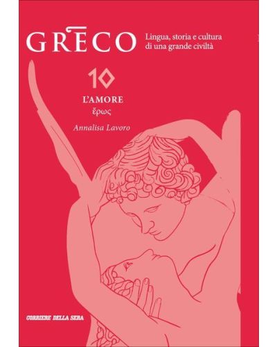 Greco - La lingua del pensiero e della bellezza (ed. 2025)