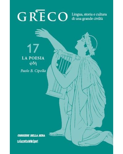 Greco - La lingua del pensiero e della bellezza (ed. 2025)