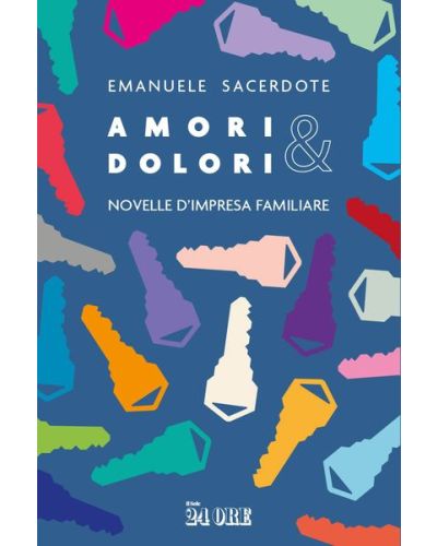 AMORI & DOLORI di Emanuele Sacerdote