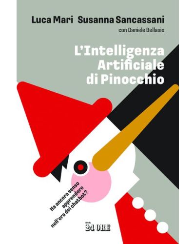 L'Intelligenza Artificiale di Pinocchio di Luca Mari e Susanna Sancassani