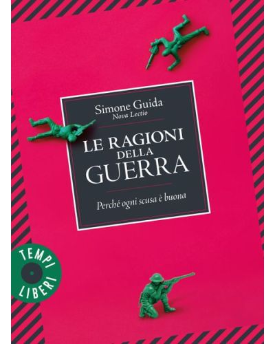 Le ragioni della guerra di Simone Guida