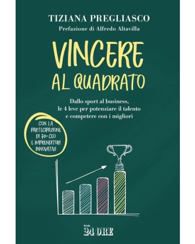 Vincere al quadrato di Tiziana Pregliasco