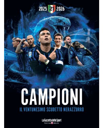 Campioni - Il ventunesimo Scudetto nerazzurro