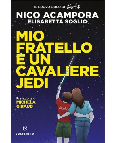 Mio fratello è un Cavaliere Jedi di Nico Acampora