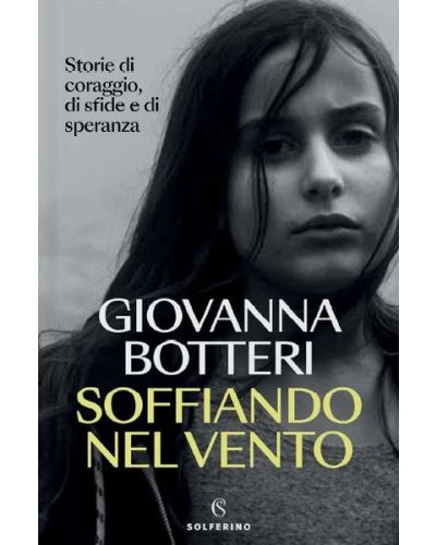 Soffiando nel vento di Giovanna Botteri