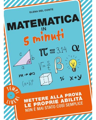 MATEMATICA IN 5 MINUTI