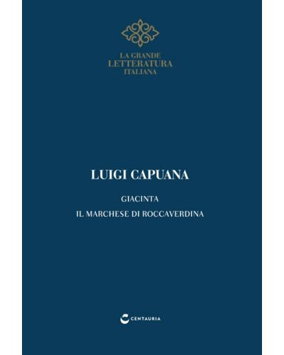 Capuana, Giacinta - Il Marchese di Roccaverdina