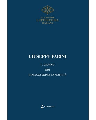 Parini, Il giorno - Le odi - Dialogo sopra la nobiltà