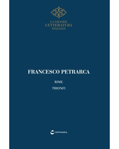 Petrarca, Rime - Trionfi