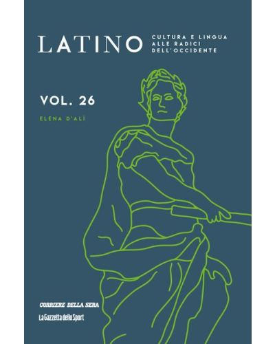 Latino - Cultura e lingua alle radici dell'Occidente (ed. 2024)