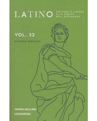 Latino - Cultura e lingua alle radici dell'Occidente (ed. 2024)