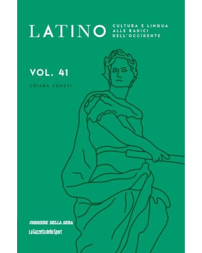 Latino - Cultura e lingua alle radici dell'Occidente (ed. 2024)