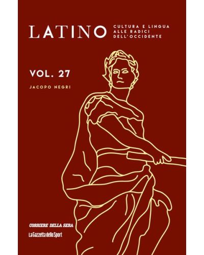 Latino - Cultura e lingua alle radici dell'Occidente (ed. 2024)