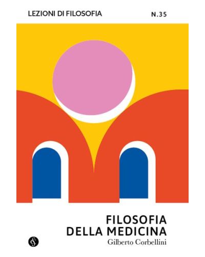 Lezioni di Filosofia - Teoria e pratica del pensiero