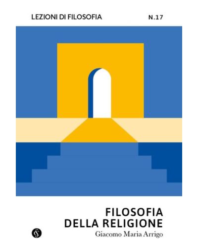 Lezioni di Filosofia - Teoria e pratica del pensiero