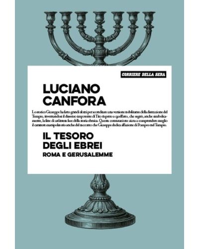 Il tesoro degli Ebrei (Roma e Gerusalemme)