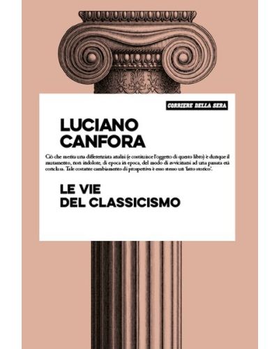 Le vie del classicismo