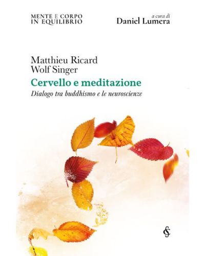 Mente e corpo in equilibrio a cura di Daniel Lumera