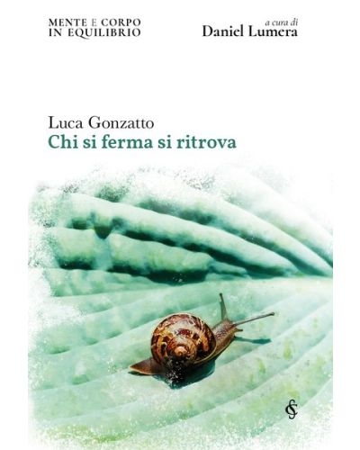 Mente e corpo in equilibrio a cura di Daniel Lumera