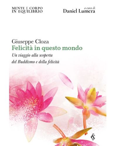 Mente e corpo in equilibrio a cura di Daniel Lumera