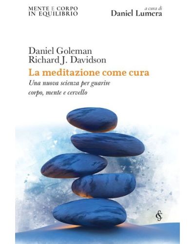 Mente e corpo in equilibrio a cura di Daniel Lumera