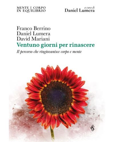 Mente e corpo in equilibrio a cura di Daniel Lumera