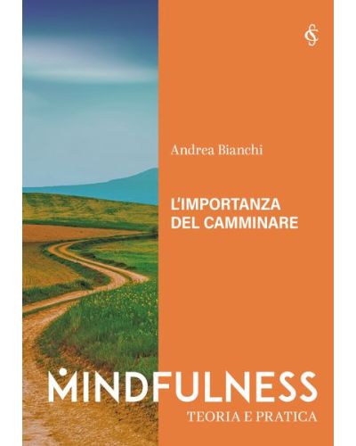 MINDFULNESS - TEORIA E PRATICA