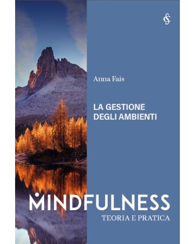 MINDFULNESS - TEORIA E PRATICA
