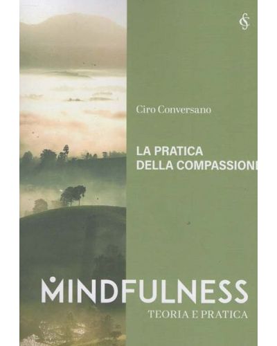 MINDFULNESS - TEORIA E PRATICA