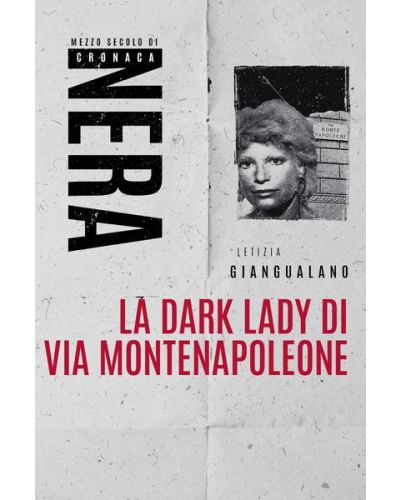 OGGI - Mezzo secolo di cronaca nera